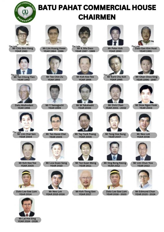 BATU PAHAT COMMERCIAL HOUSE CHAIRMEN